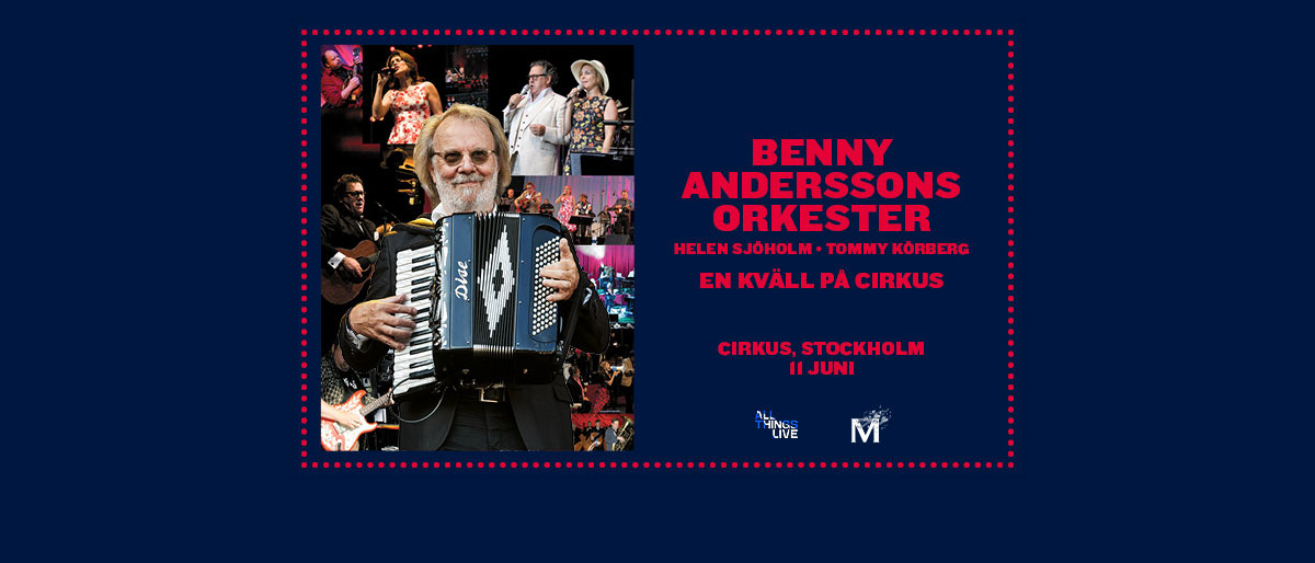 Permalänk till: Benny Anderssons Orkester – En kväll på Cirkus