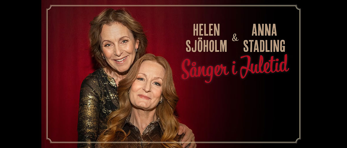 Helen Sjöholm och Anna Stadling. Halvporträtt. Promotionbild för julturnén "Sånger i juletid".